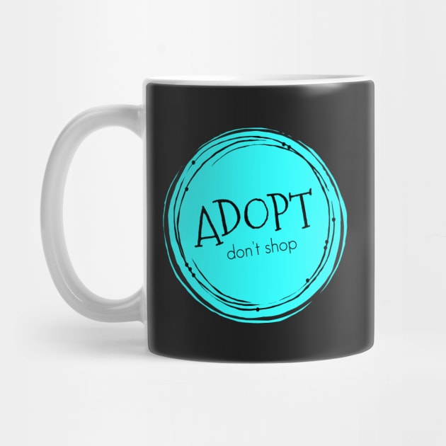 Adopt. Don't Shop. by nyah14